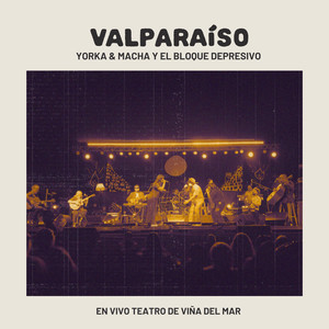 Valparaíso (En Vivo Teatro de Viña del Mar)
