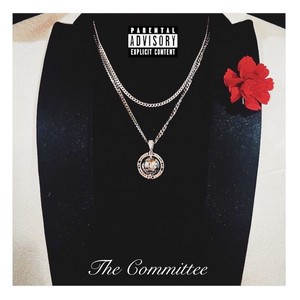 The Committee (Explicit)