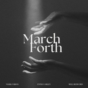 March Forth