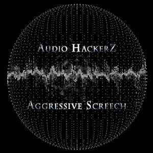 Aggressive Screen(Original Mix)