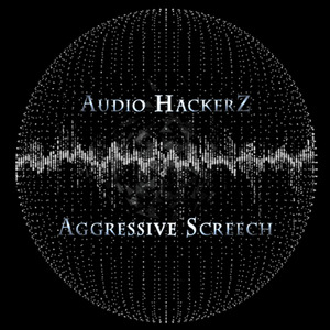 Aggressive Screen (Original Mix)