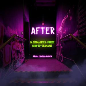 After (feat. Forest, Leox Lp & Chama787)