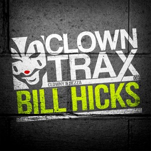Bill Hicks (Original Mix)