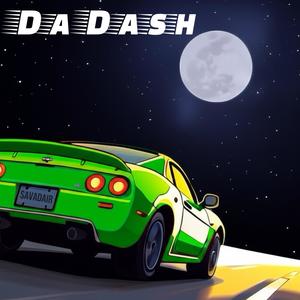 Da Dash (Explicit)