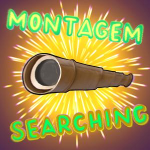 MONTAGEM SEARCHING (Super Slowed)