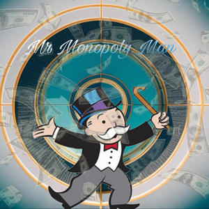 Mr Monopoly Man (Explicit)