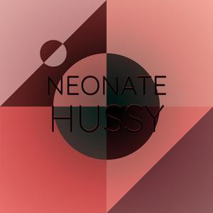 Neonate Hussy