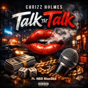 Talk Tht Talk (Explicit)