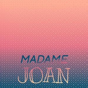 Madame Joan