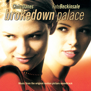 Brokedown Palace (Explicit)