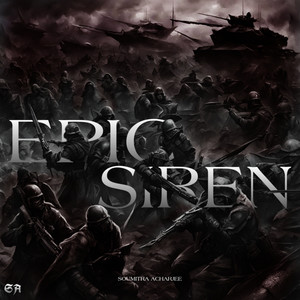 Epic Siren