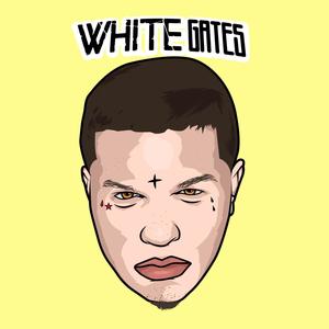 White Gates (Explicit)