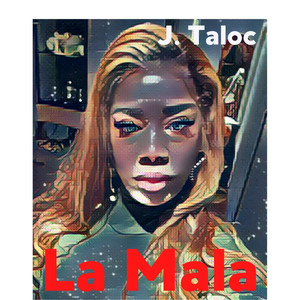 La Mala