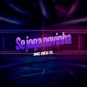Se Joga Novinha (Explicit)