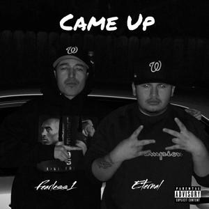 Came Up (feat. Fearless 1) [Explicit]