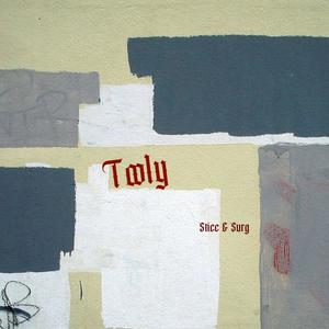 Tooly (feat. Surg) [Explicit]