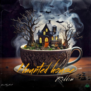 Haunted House Riddim