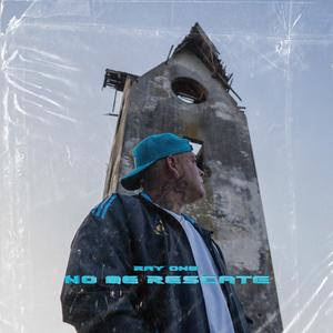 No Me Rescate (Explicit)