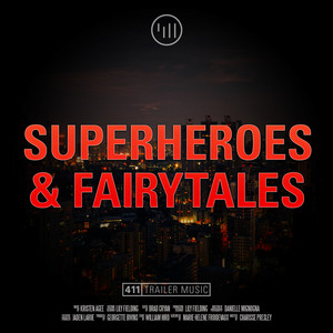 Superheroes And Fairy Tales