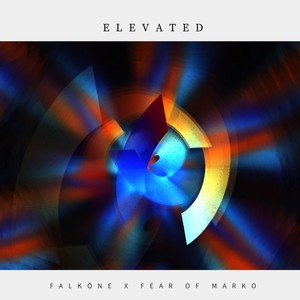 Elevated (feat. FEAR OF MARKO) (Explicit)