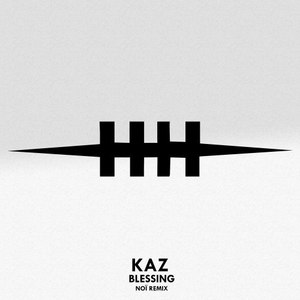Blessing (Noï Remix)