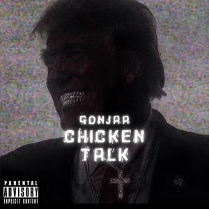 Chicken Talk (Explicit)