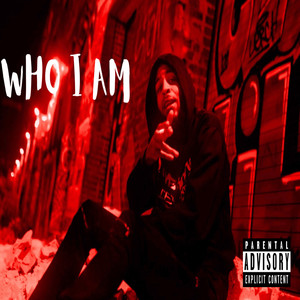 Who I Am (2025 Remastered|Explicit)