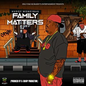 Family Matters (Explicit)