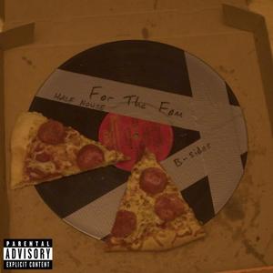 For the Fam (feat. IamLostTwo & Eb) (Explicit)