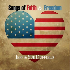 Songs of Faith and Freedom