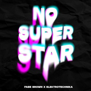 No Superstar (Extended Mix)