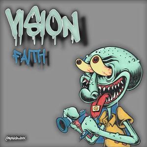 Vision (feat. IamFaith) (Radio Edit|Explicit)