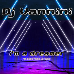 i'm a dreamer (Radio Edit)