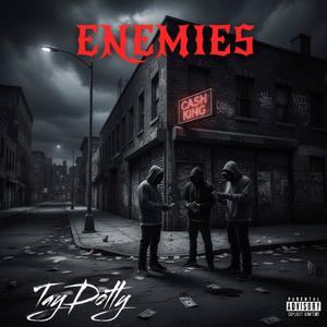 Enemies (Explicit)