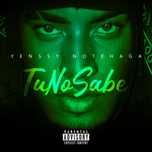 Tu No Sabe (Explicit)