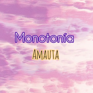 Monotonía