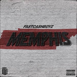 Memphis (Explicit)