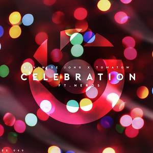 Celebration (feat. Nerds)