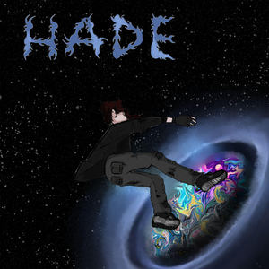 Hade (Explicit)