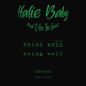 Doing Well (Explicit)