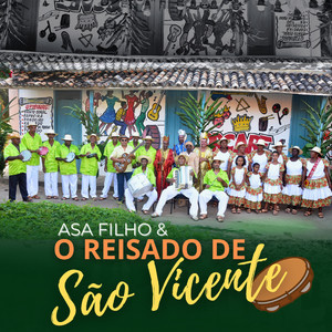 Asa Filho & o Reisado de São Vicente