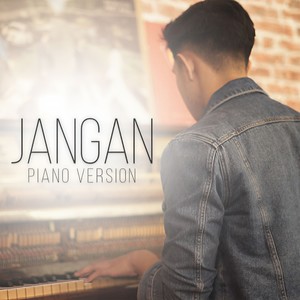 Jangan (Piano Version)