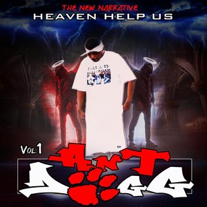 The New Narrative, Vol. 1: Heaven Help Us (Explicit)