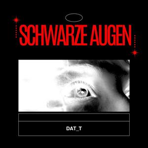 Schwarze Augen (Explicit)