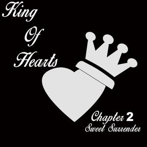 King of Hearts Chapter 2 Sweet Surrender (Explicit)