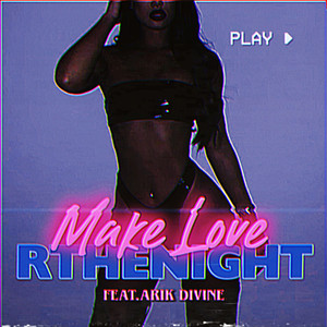 Make Love (Explicit)