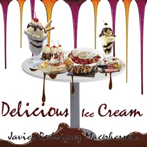 Delicious Ice Cream (Explicit)