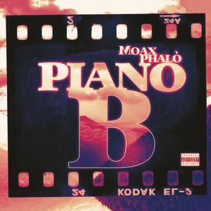 Piano B (feat. DJ Skrozy|Radio Edit|Explicit)