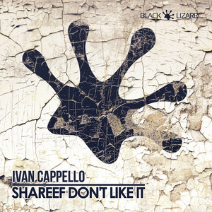 Shareef Don't Like it (Original Mix)