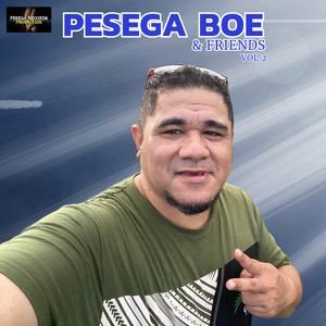 Pesega Boe & Friends Vol 2